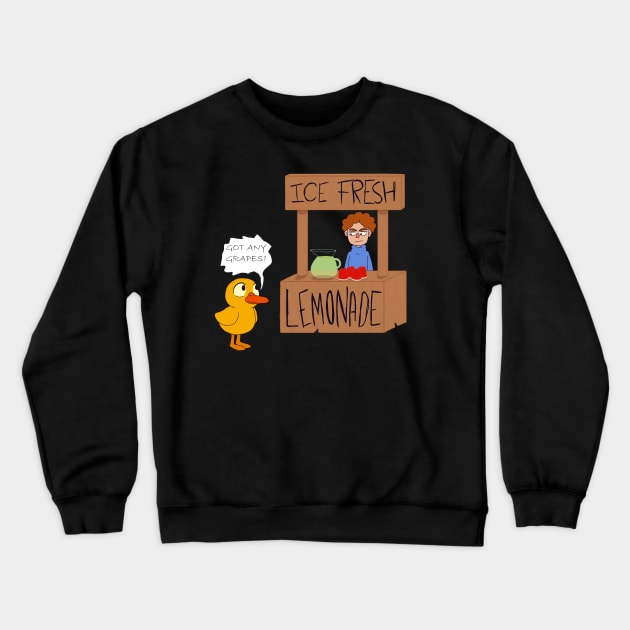 Ice Fresh Lemonade // Got Any Grapes? Crewneck Sweatshirt by Holy Beans